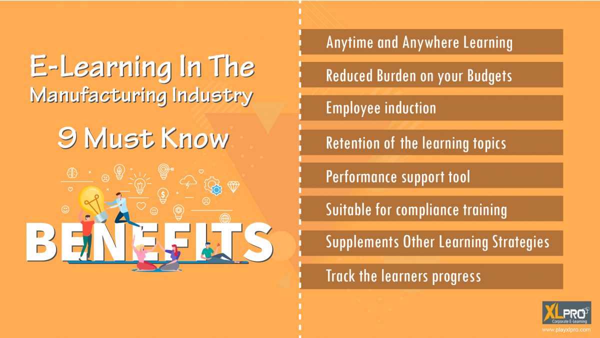 ELearning In The Manufacturing Industry 9 Must Know Benefits